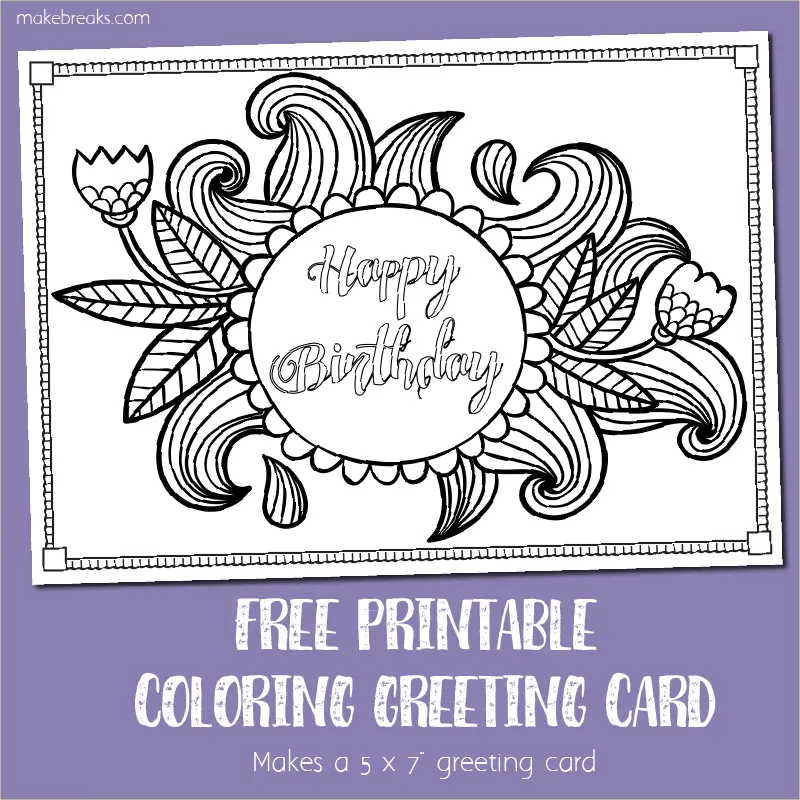 Free Printable Birthday Coloring Card - Make Breaks