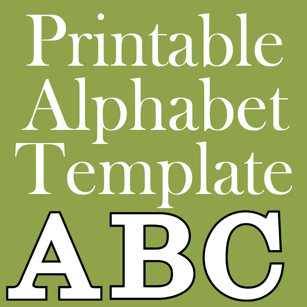 Free Alphabet Letter Templates to Print and Cut Out Make Breaks