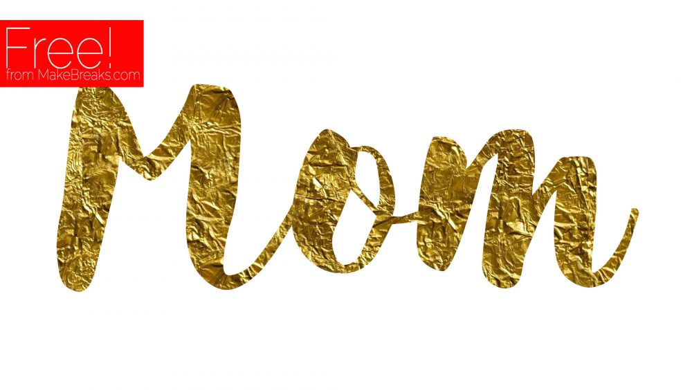 Gold Mom Embellishment To Print