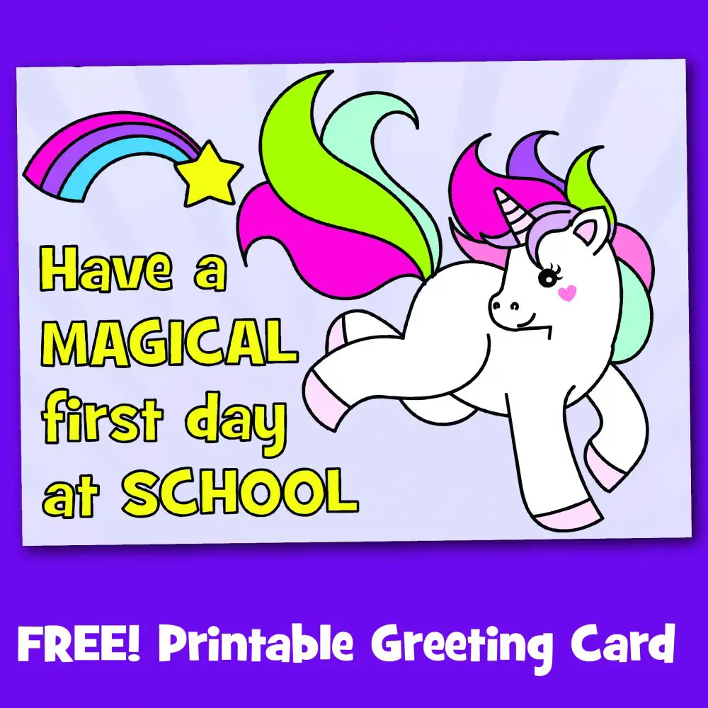 Free Printable Unicorn First Day at School Card