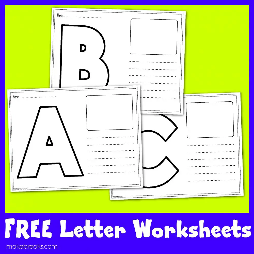 letter-worksheet-makebreaks1-01