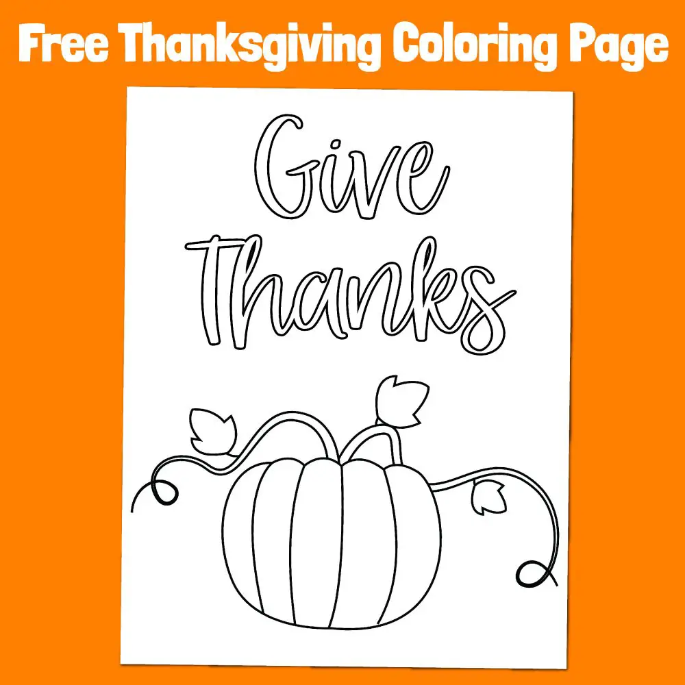Free easy coloring page featuring a pumpkin and the words 'give thanks'