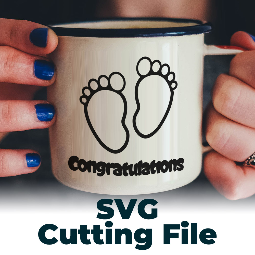 Free SVG Cutting File – Baby Feet Congratulations
