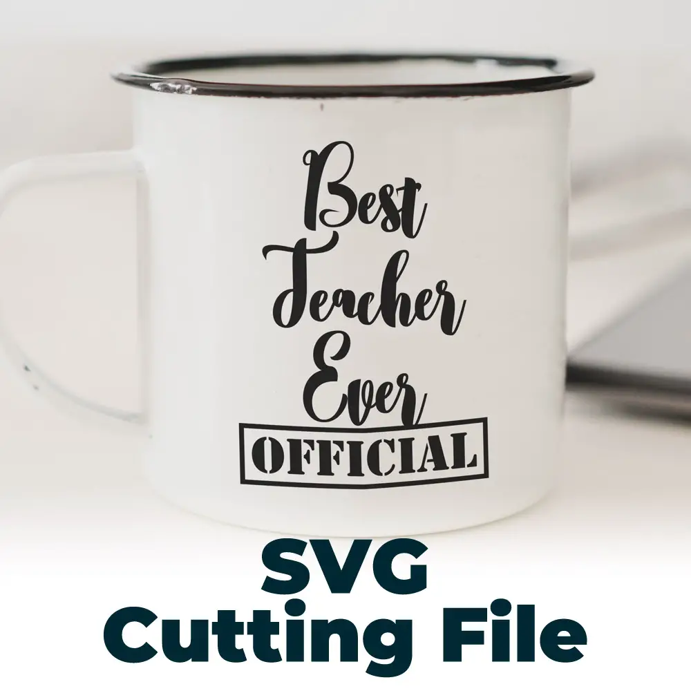 Download Free Svg Cutting File Best Teacher Ever Svg File Svg Cutting File Make Breaks