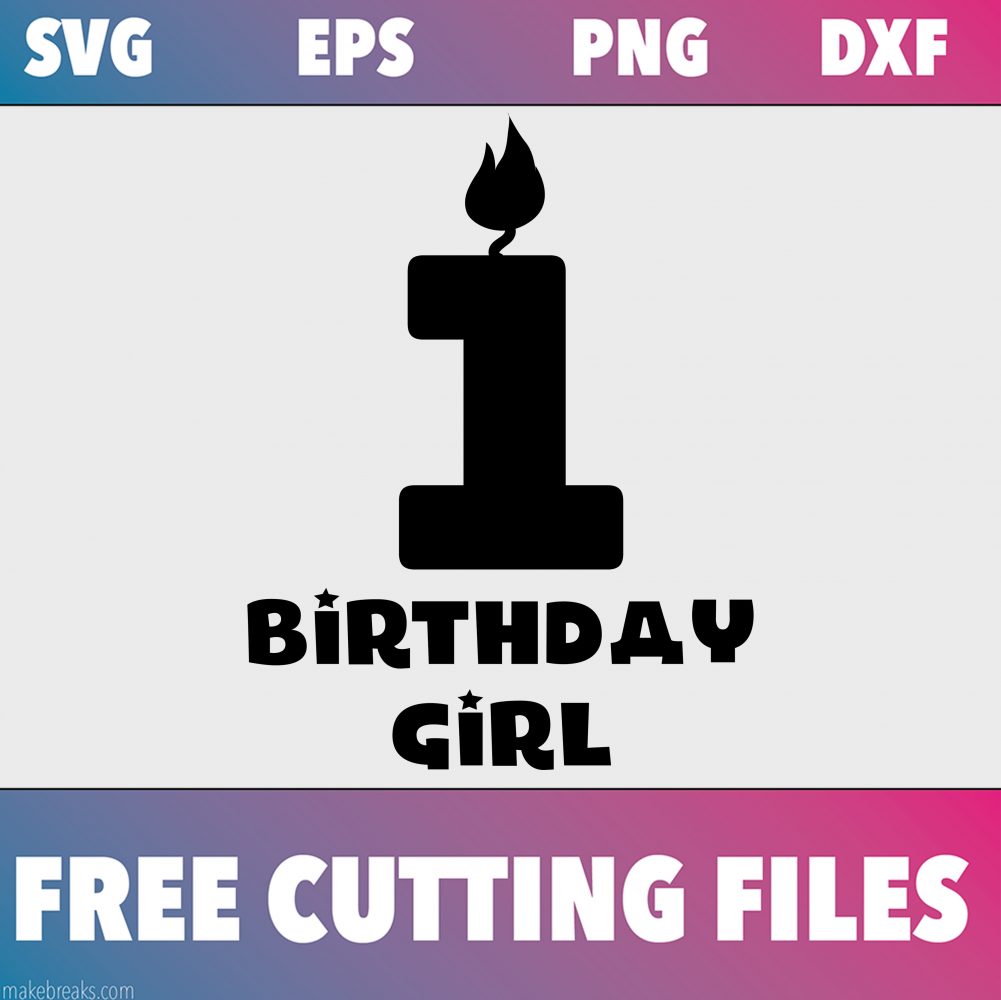 Free SVG Cutting File – Birthday Girl Candle 1