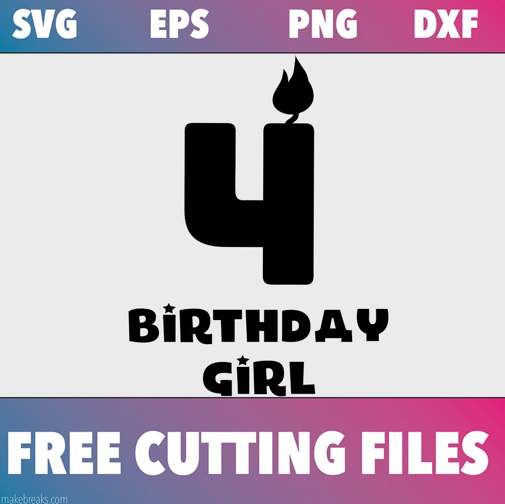 Free SVG Cutting File – Birthday Girl Candle 4