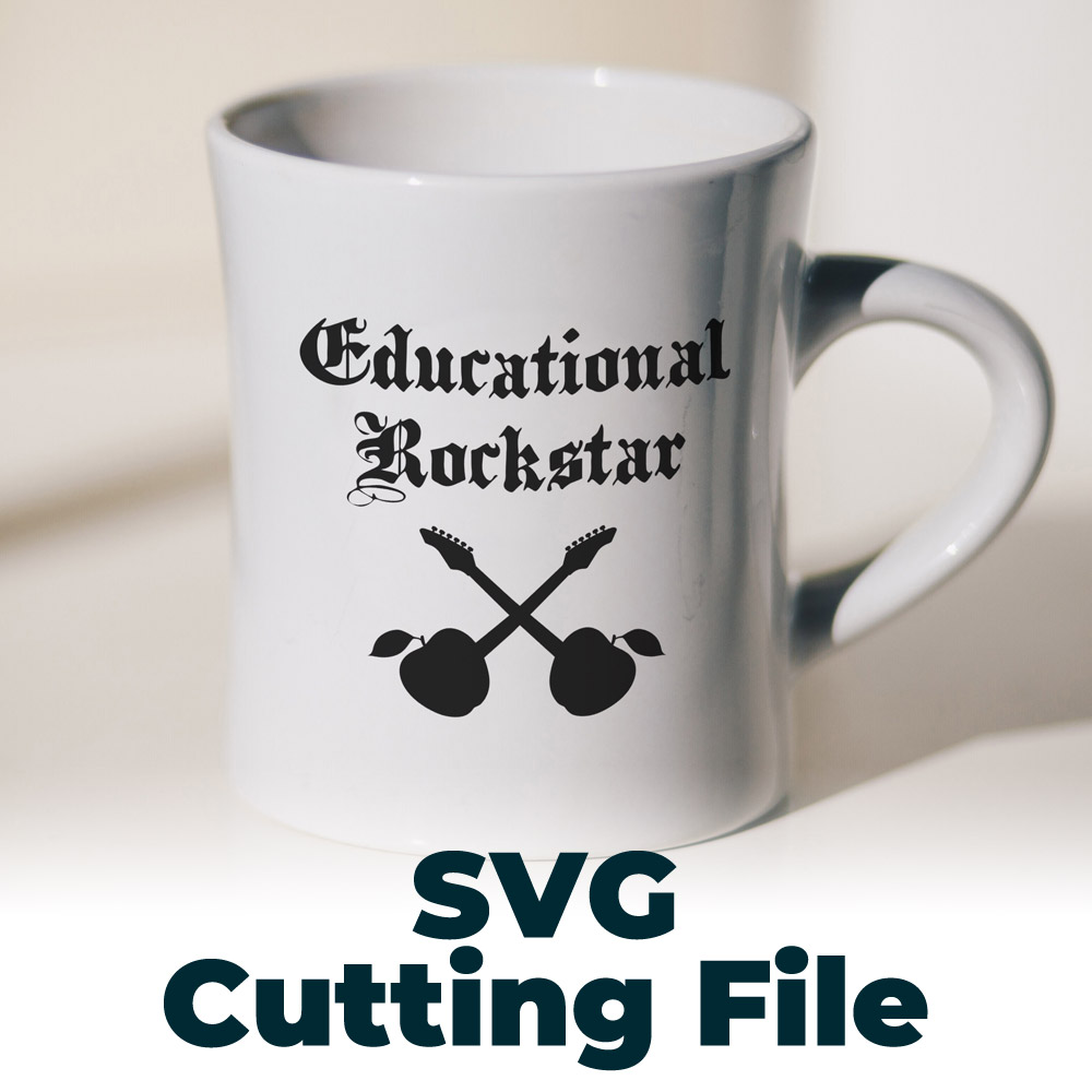 Free SVG Cutting File – Educational Rockstar Free SVG File for Teachers