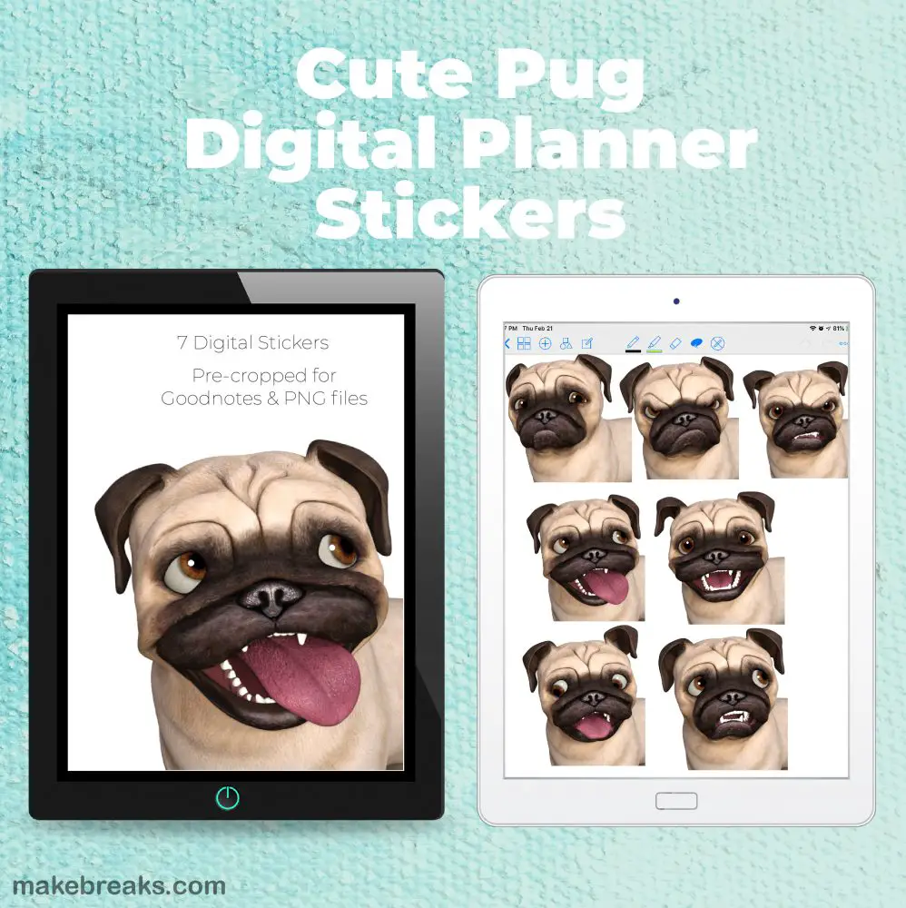 Download Free Digital Planner Stickers Cute Pug Dog Stickers Make Breaks