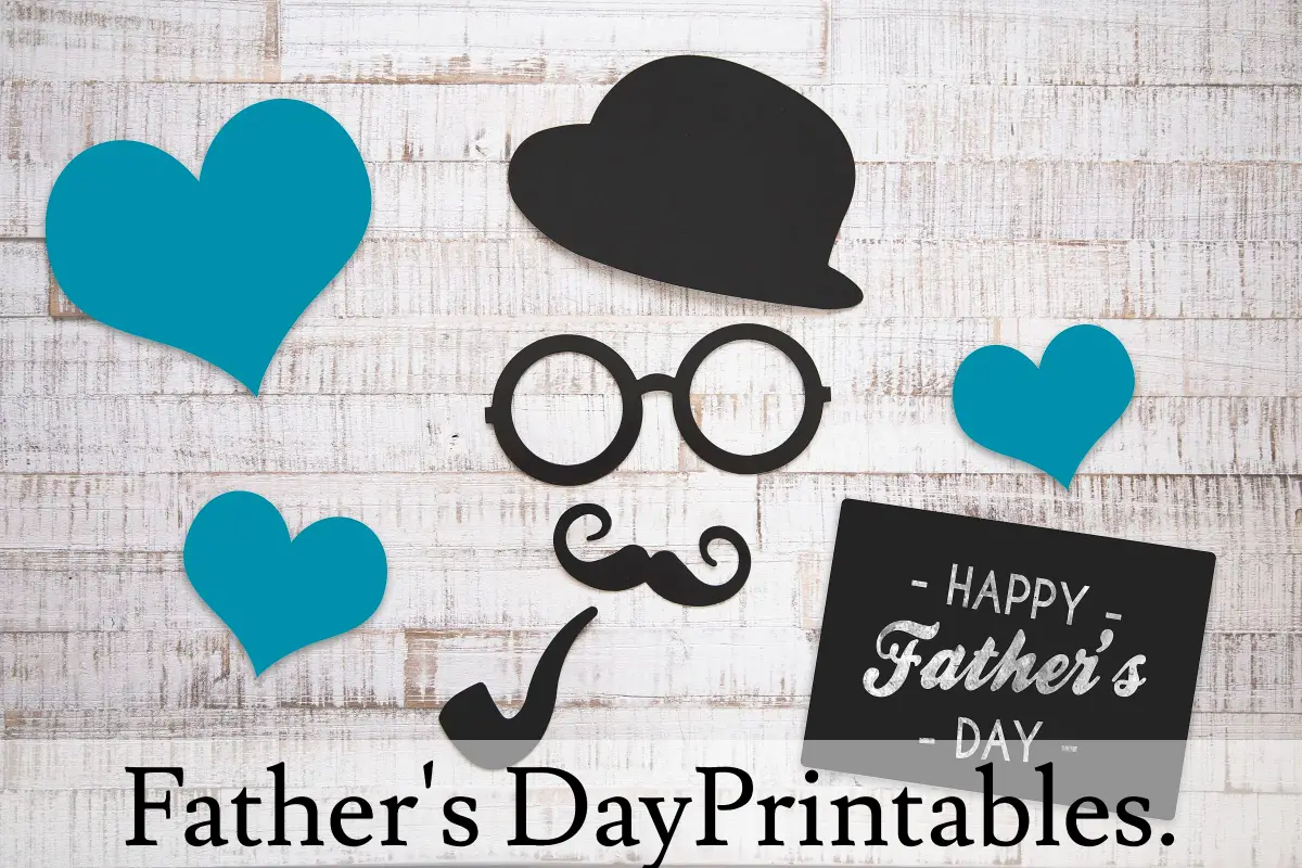 New Free Printables For Father’s Day and Summer!