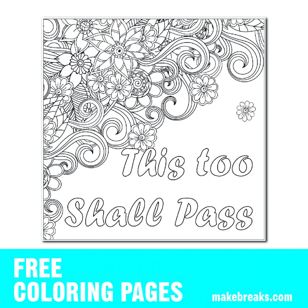 Free This Too Shall Pass Coloring Page