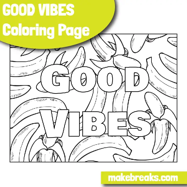 Good Vibes Coloring Page