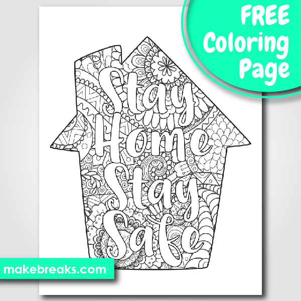 Free Stay Home, Stay Safe House Coloring Page