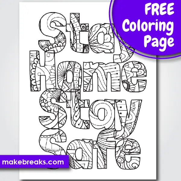 Free Stay Home, Stay Safe Word Coloring Page
