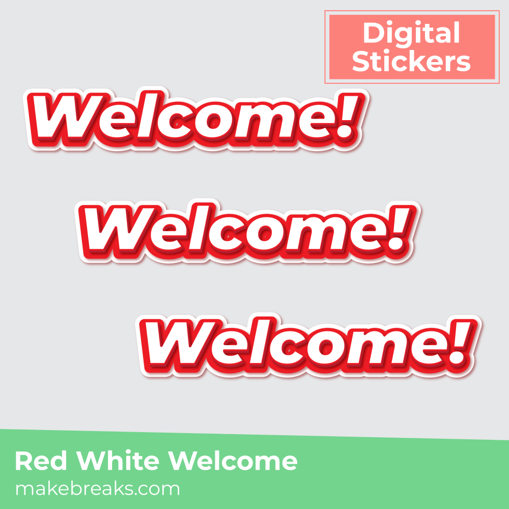 Red and White Welcome Digital Planner Sticker