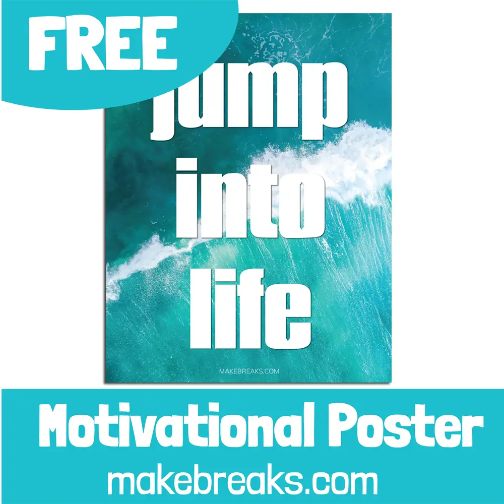 Free Printable ‘Jump Into Life’ Motivational Poster With Sea Background