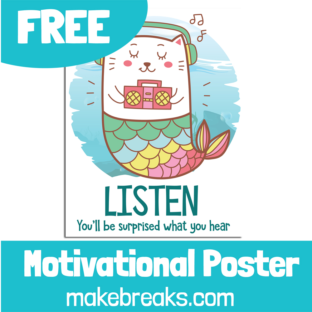 Free Printable ‘Listen’ Mermaid Cat Motivational Poster