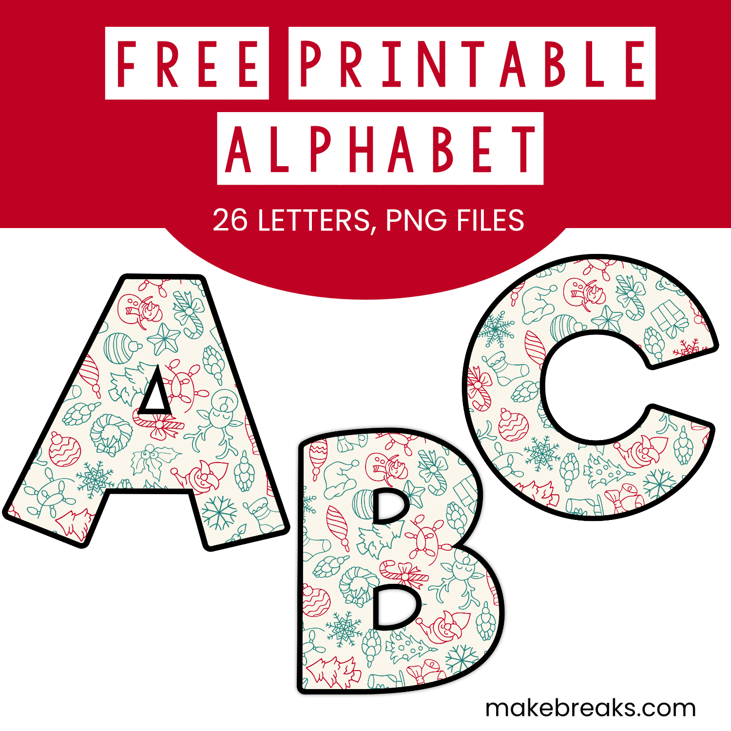 free-printable-christmas-alphabet-set-1-make-breaks