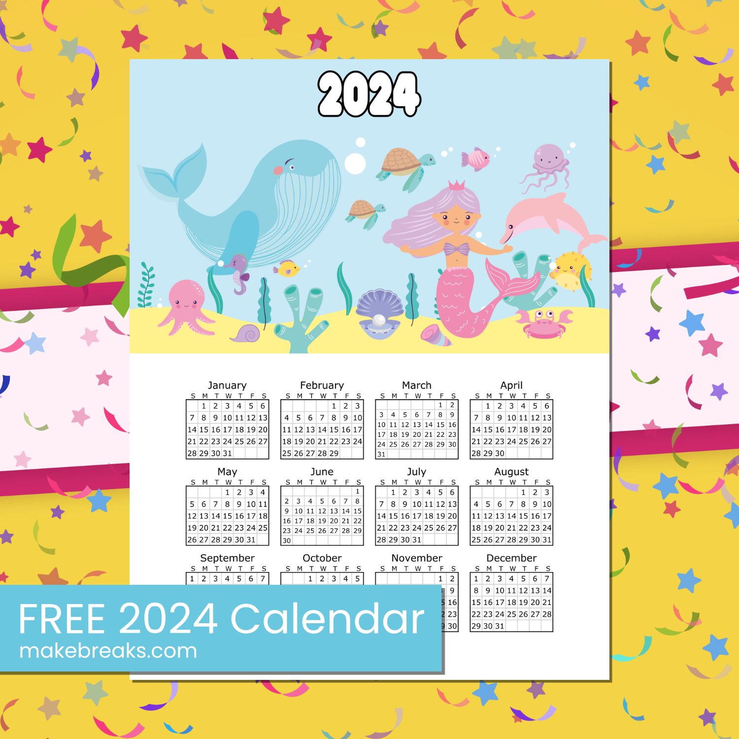 Free Printable Mermaid Calendar 2024 Make Breaks