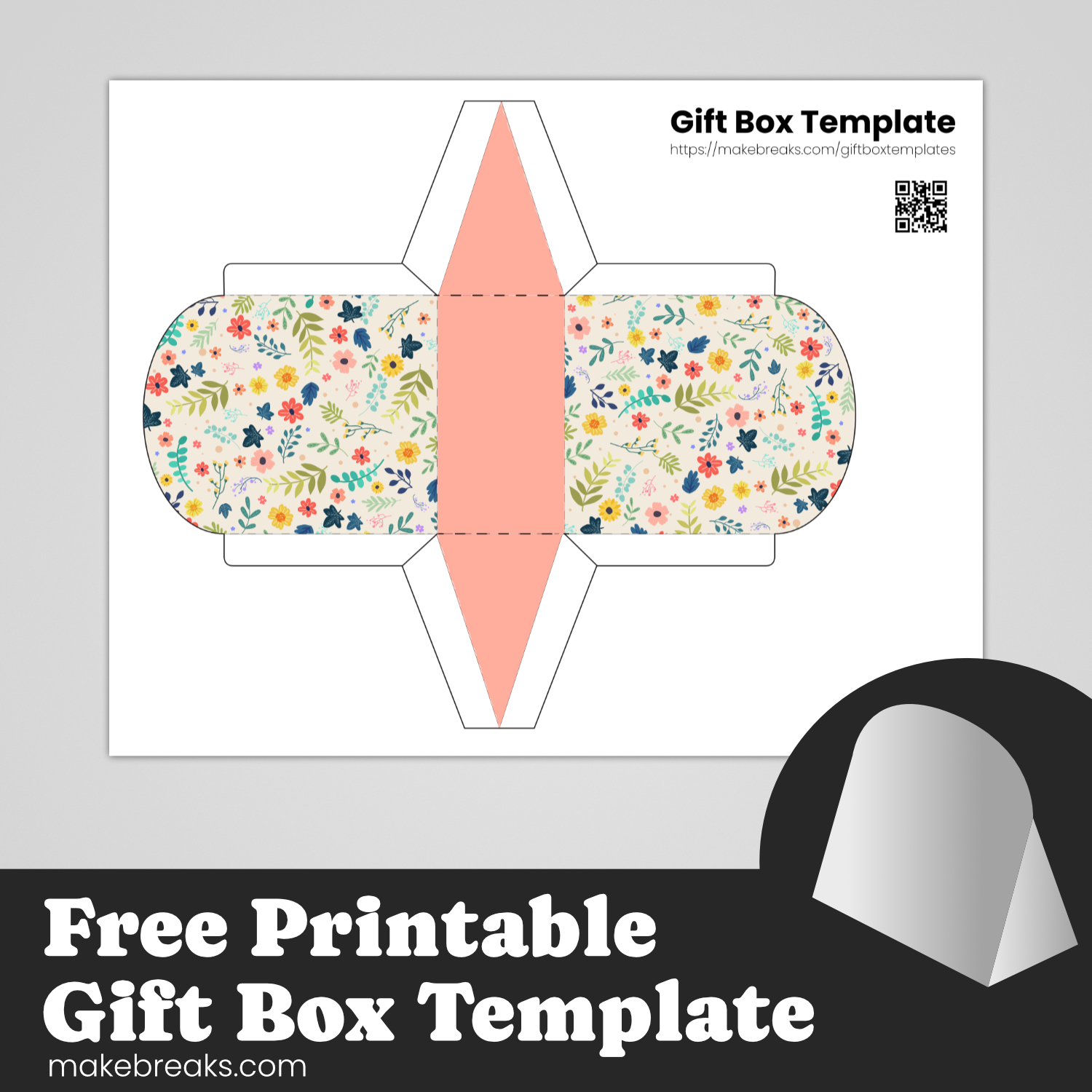 Free Printable Folded Gift Box Floral Design Make Breaks