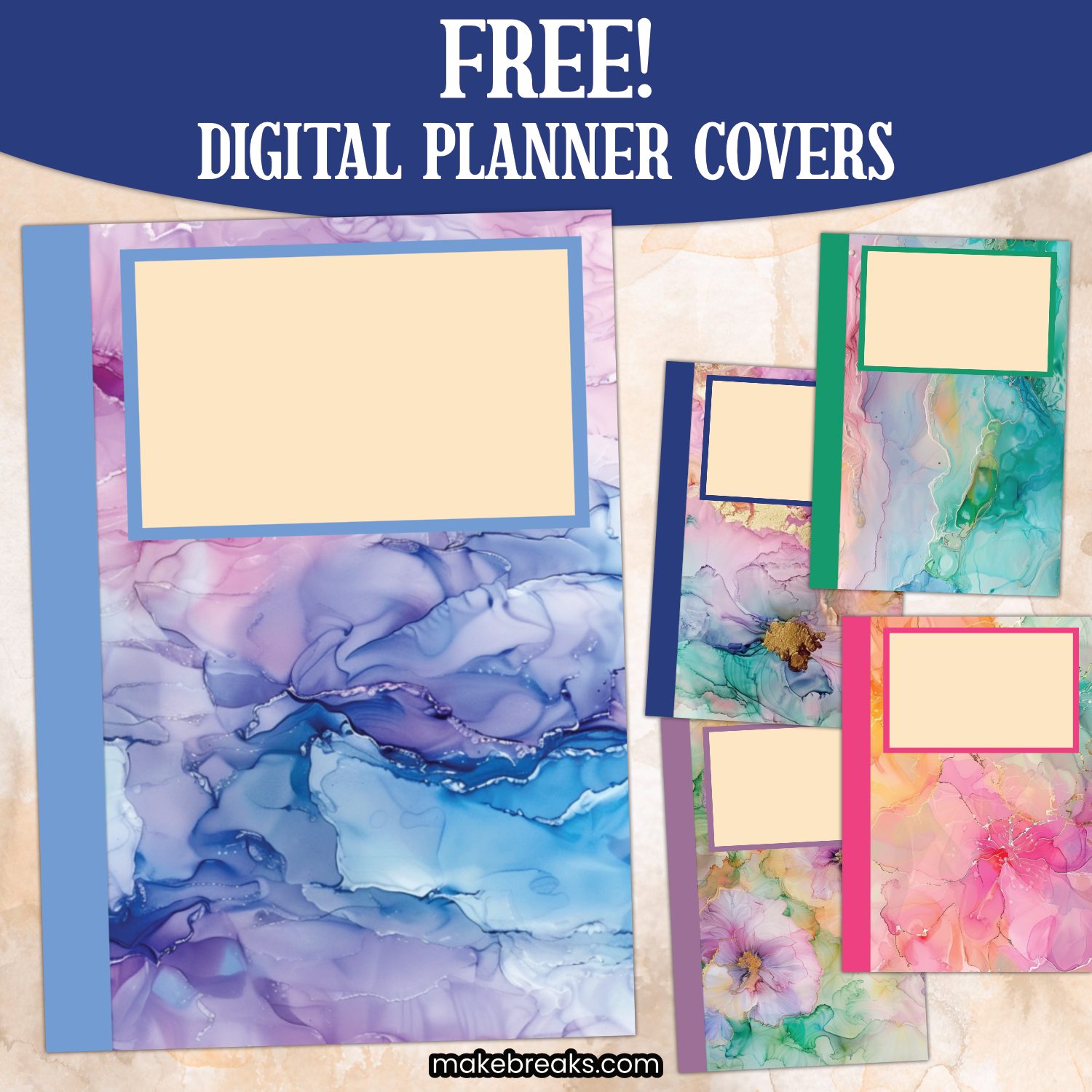 Water & Ink / Alcohol Ink Effect Free Digital Planner Covers - Make Breaks